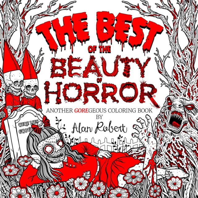 Best Of The Beauty Of Horror By Robert, Alan