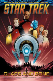 Star Trek Vol 3 Glass & Bone