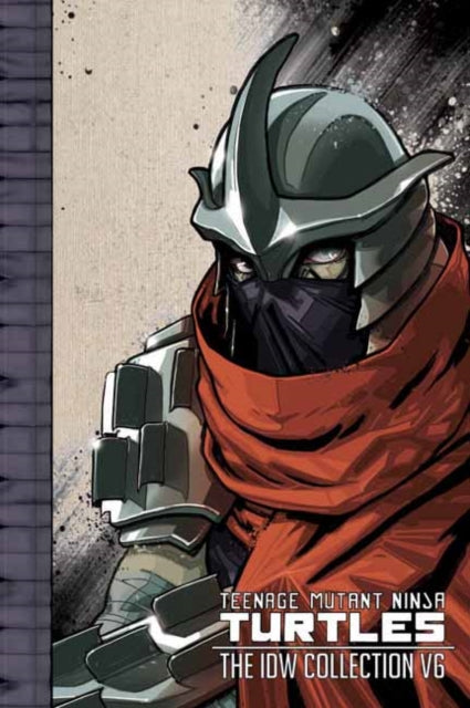 Teenage Mutant Ninja Turtles Idw Vol 6