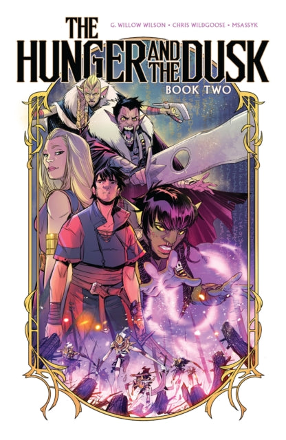 Hunger & The Dusk Vol 2 By Wilson, G. Willow
