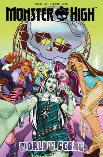 Monster High Worlds Scare