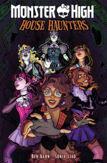 Monster High House Haunters By Kahn, Ben