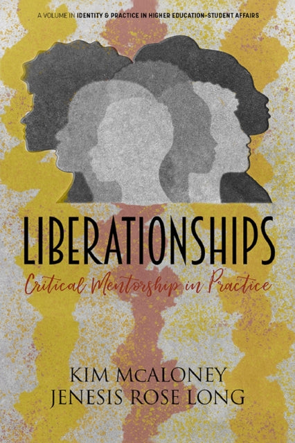 Liberationships By Mcaloney, Kim