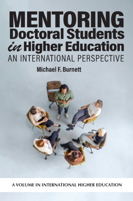 Mentoring Doctoral Students In Higher Ed