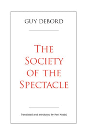 Society Of The Spectacle