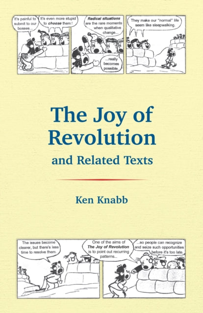 Joy Of Revolution & Related Texts