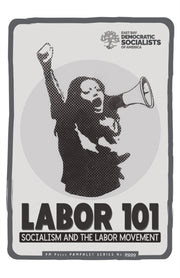 Labor 101 By Fred B Glass