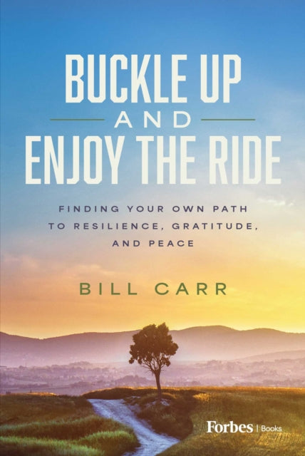 Buckle Up & Enjoy The Ride