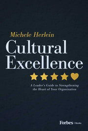 Cultural Excellence By Herlein, Michele