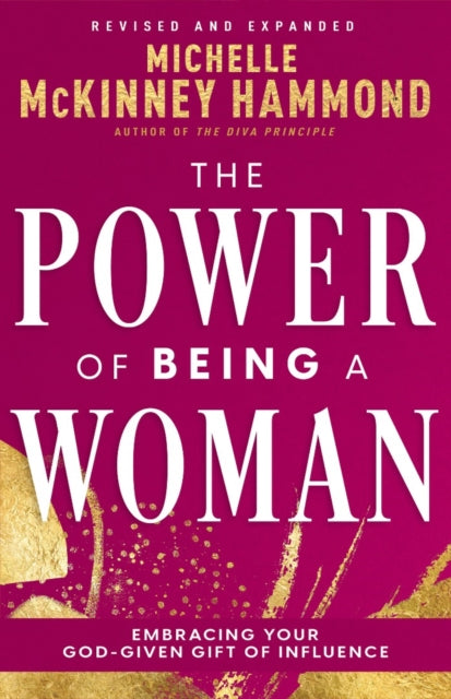 Power Of Being A Woman The By Mckinney Hammond, Mi