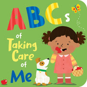 Abcs Of Taking Care Of Me By Rose, Ellie