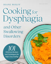 Cooking For Dysphagia & Other Swallowing