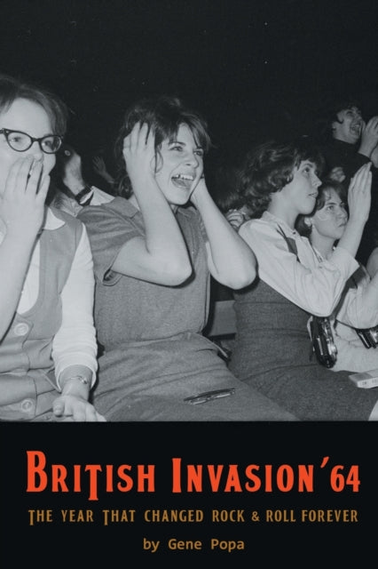 British Invasion '64 - The Year That Cha