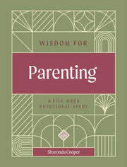 Wisdom For Parenting