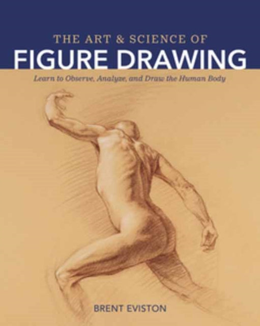 Art & Science Of Figure Drawing