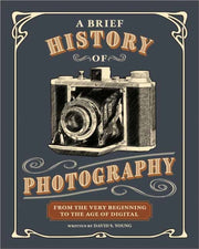 Brief History Of Photography By Young, David