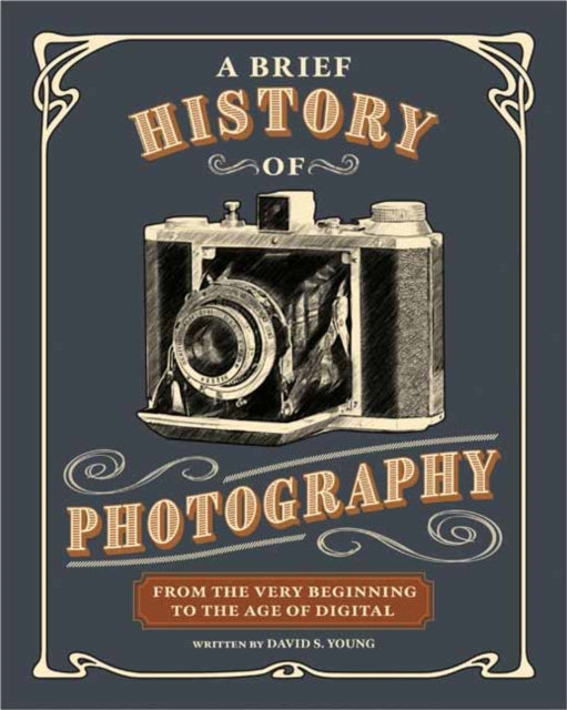 Brief History Of Photography By Young, David