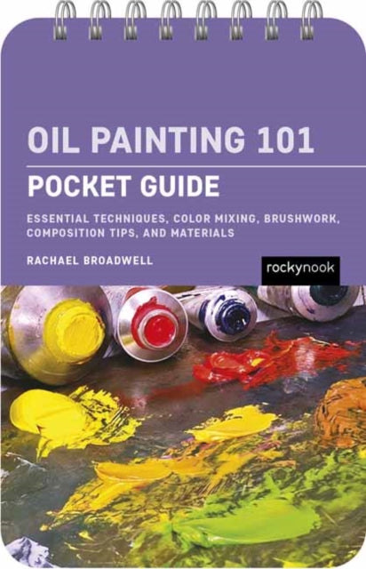 Oil Painting 101 Pocket Guide