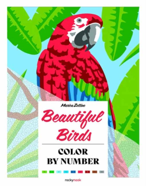 Beautiful Birds Color By Number By Zottino, Marica