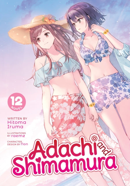 Adachi & Shimamura Light Novel Vol 12