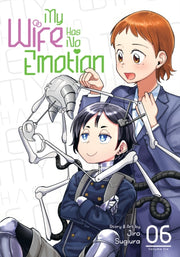 My Wife Has No Emotion Vol 6 By Sugiura, Jiro