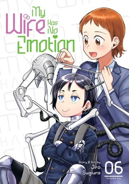 My Wife Has No Emotion Vol 6