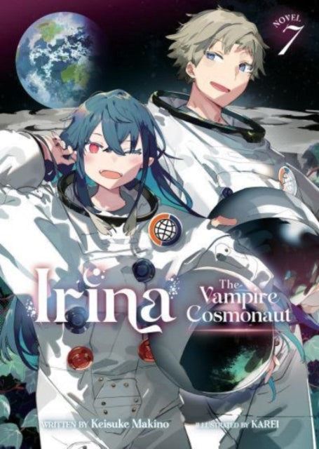 Irina The Vampire Cosmonaut Light Novel