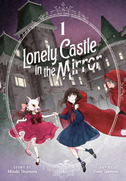 Lonely Castle In The Mirror Manga Vol 1 By Tsujimura, Mizuki