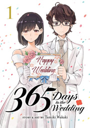 365 Days To The Wedding Vol 1 By Wakaki, Tamiki