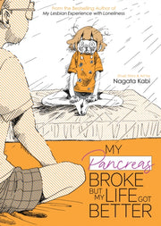 My Pancreas Broke But/life Got Better 6 By Kabi, Nagata
