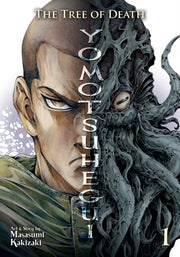 Tree Of Death Yomotsuhegui Vol 1 The By Kakizaki, Masasumi