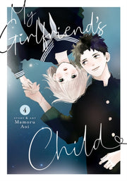 My Girlfriends Child Vol 4