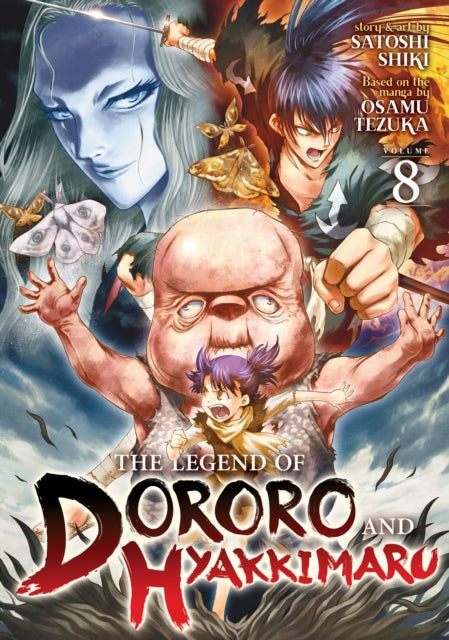 Legend Of Dororo & Hyakkimaru Vol 8