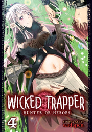 Wicked Trapper Hunter Of Heroes Vol 4 By Wadapen.