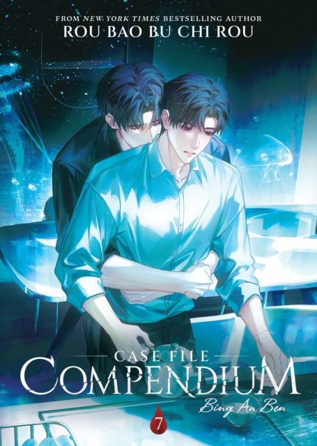 Case File Compendium Bing An Ben Novel 7