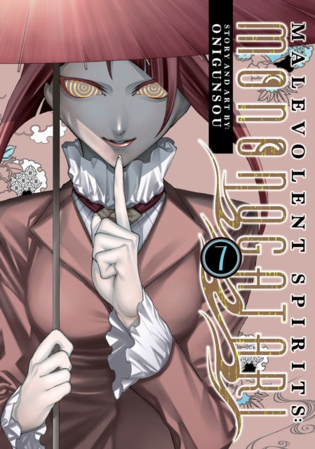 Malevolent Spirits Mononogatari Vol 7