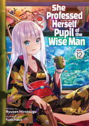 She Professed Herself Pupil Of The Wise