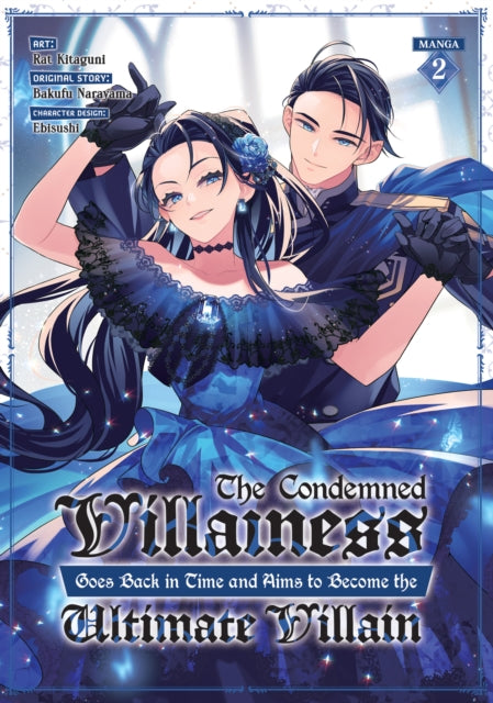 Condemned Villainess Goes Back In Time &