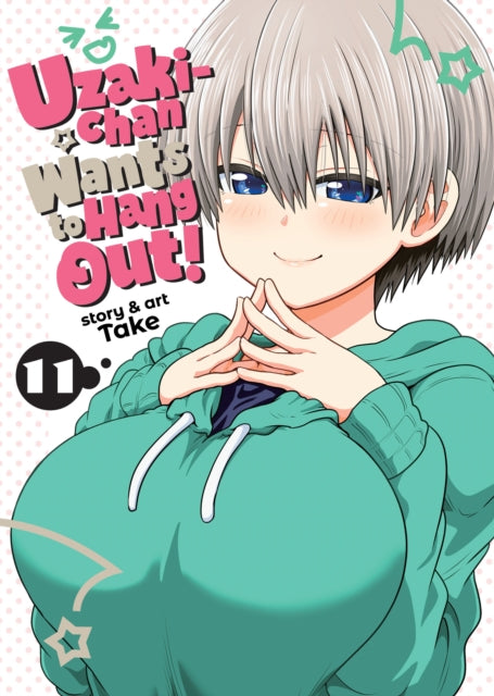 Uzakichan Wants To Hang Out Vol 11 By Take