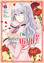 I Swear I Wont Bother You Again Vol 5