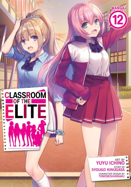 Classroom Of The Elite Vol 12