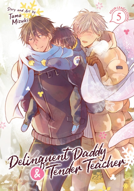 Delinquent Daddy & Tender Teacher Vol 5