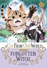 Cat From Our World & The Forgotten Witch