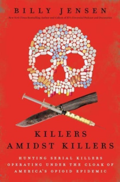 Killers Amidst Killers By Jensen, Billy
