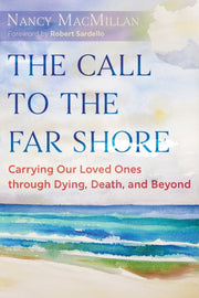 Call To The Far Shore