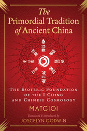 Primordial Tradition Of Ancient China