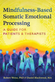 Mindfulness Based Somatic Emotional