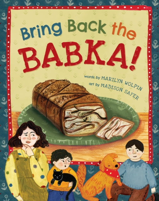 Bring Back The Babka