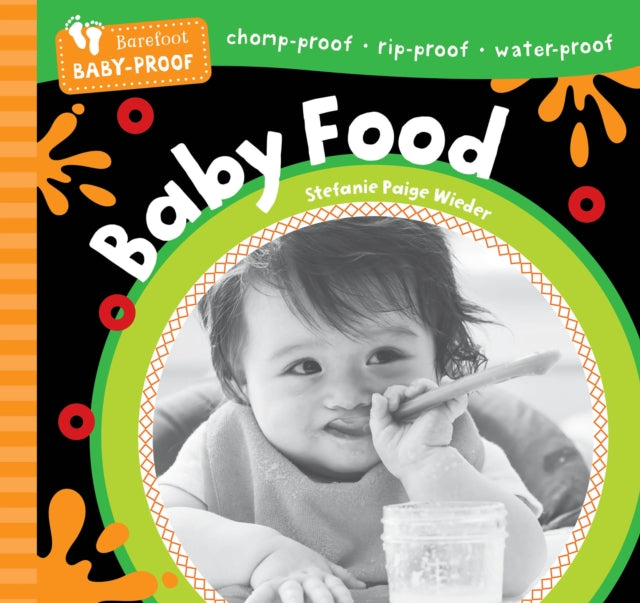 Barefoot Baby Proof Baby Food