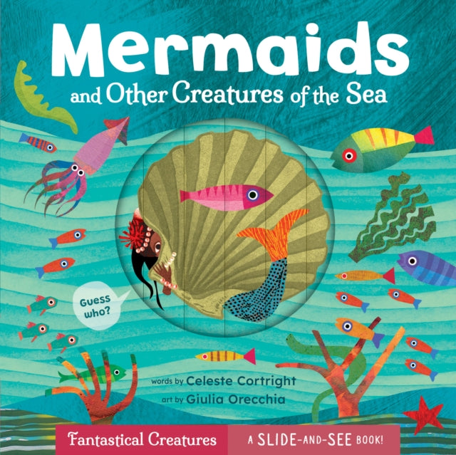 Mermaids & Other Creatures Of The Sea